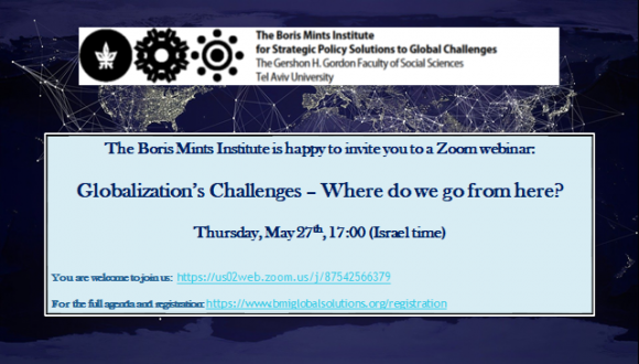 מכון בוריס מינץ:  Globalization’s challenges – Where do we go from here?